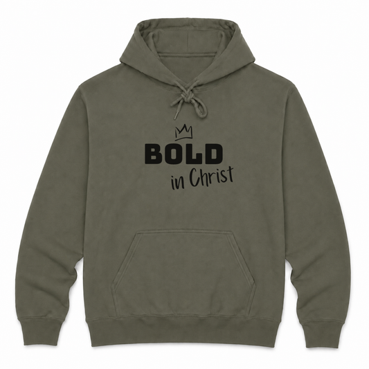 Bold In Christ Hoodie - Pre-order