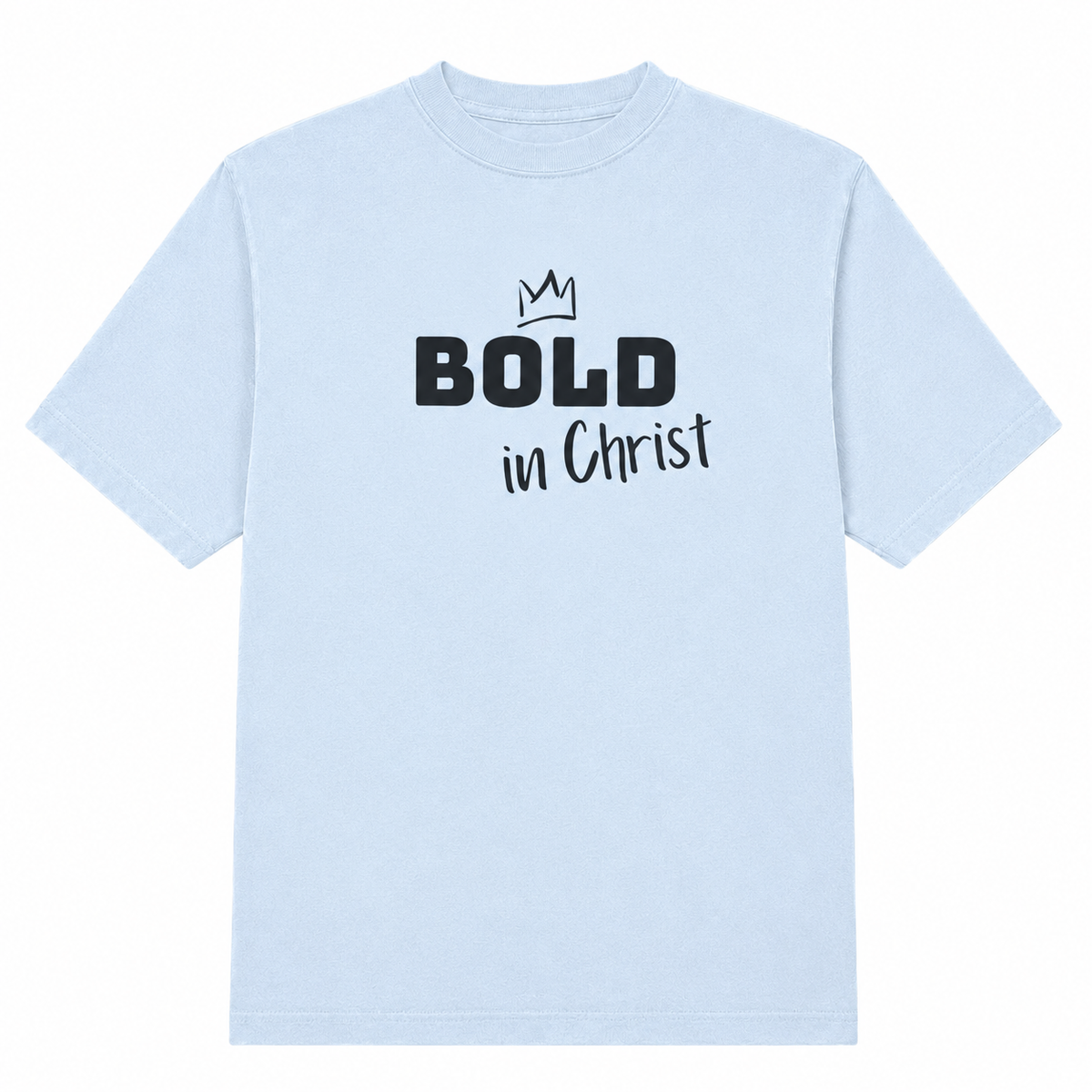 Bold In Christ Tee - Pre-order